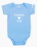 Blue onesie that says "bubbe loves me" in white letters on the front. There is a heart instead of the word love.